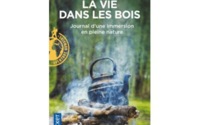 La Vie dans les bois de Jennifer Murzeau