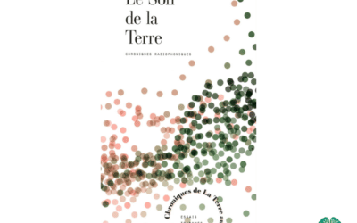 Le son de la Terre : un livre magnifique!