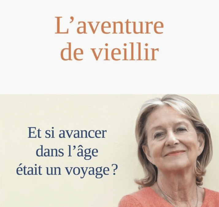 L’aventure de vieillir de Marie de Hennezel